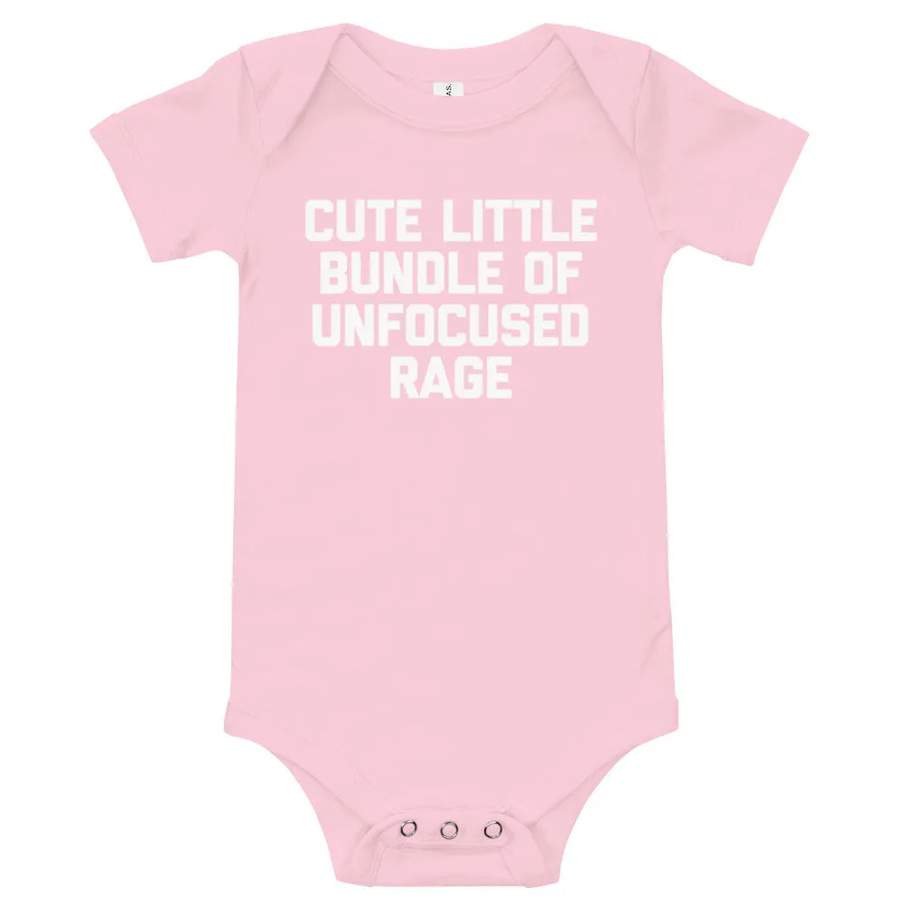 Cute Little Bundle Of Unfocused Rage Infant Bodysuit (Baby)